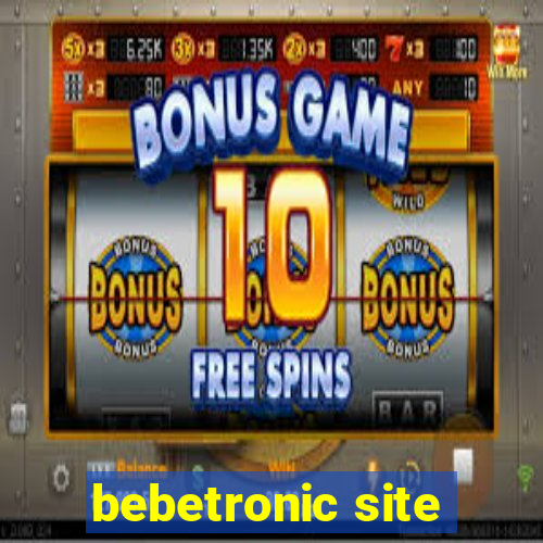 bebetronic site